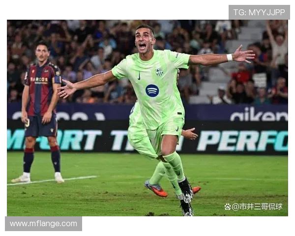 费兰托雷斯在西甲赛季中的表现分析与未来发展潜力探讨